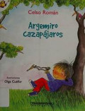 Argemiro cazapájaros -