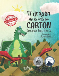 Image of El dragón de la cola de cartón
