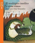 El zoológico insólito y otras rimas