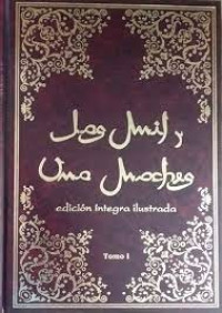 Image of Las mil y una noches edición integra ilustrada tomo I