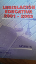 Legislación Educativa 2001-2002