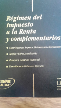 Image of Regimen del Impuesto a la Renta y Complementarios