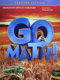 Image of Teacher Edition Go Math Chapter Money and Time
