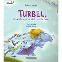 Image of Turbel, el viento que se disfrazo de brisa
